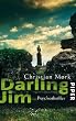 Darling Jim: Psychothriller