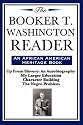 The Booker T. Washington Reader (An African American Heritage Book)