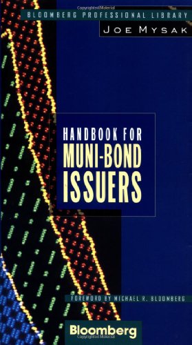 Handbook for Muni-Bond Issuers (Bloomberg Financial) 