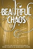 Beautiful Chaos (Beautiful Creatures)