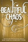 Beautiful Chaos: Beautiful Creatures...