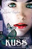 Der verbotene Kuss - Laini Taylor