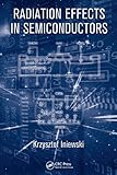 Radiation effects in semiconductors