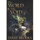 The Word and the Void: Running with the Demon; a Knight of the Word; Angel Fire East by Terry Brooks