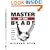 Master Of The Blade: Secrets Of The Deadly Art Of Knife Fighting