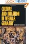 Culture and Inflation in Weimar Germany (Weimar and Now: German Cultural Criticism)