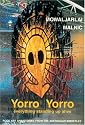Yorro Yorro: Aboriginal Creation and the Renewal of Nature : Rock Paintings and Stories from the Australian Kimberley