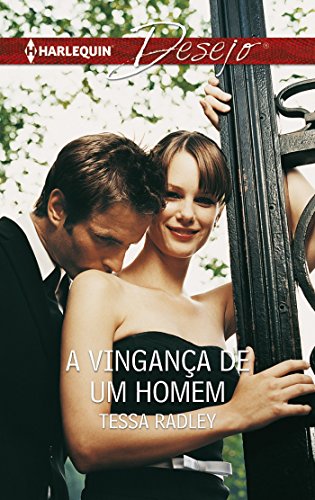 A vingança de um homem (Desejo) (Portuguese Edition)