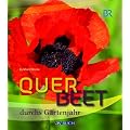 Querbeet durchs Gartenjahr Band 2