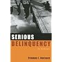 Serious Delinquency: An Anthology