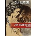 Jim Morrison, ailleurs... : Les confidences de Jim Morrison � Sam Bernett