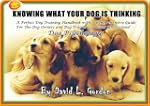 KNOWING WHAT YOUR DOG IS THINKING - A...