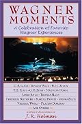 WAGNER MOMENTS