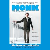 Mr. Monk and the Blue Flu | Lee Goldberg