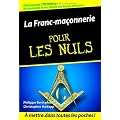 La Franc-ma�onnerie pour les Nuls