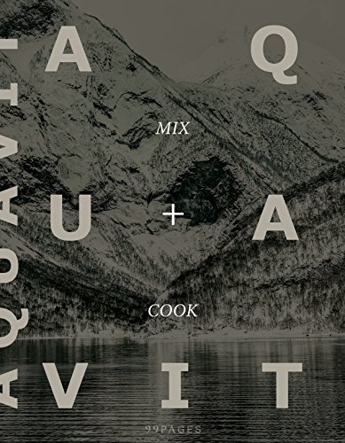 Aquavit: mix + cook (Edition 99pages) (German Edition)