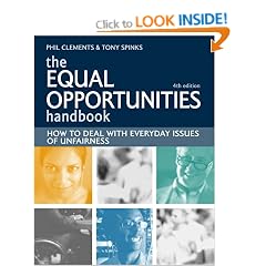 The Equal Opportunities Handbook: How to Recognise Diversity, Encourage Fairness and Promote Anti-Discriminatory Practice: How to Deal with Everyday Issues of Unfairness