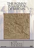 Legions of Rome - Roman Invasions of Britain