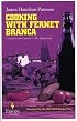 Cooking with Fernet Branca