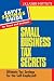 Small Business Tax Secrets: Ultimate Tax Savings for the Self-Employed! (Savvy Savings Guide for Home and Business)