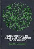 Introduction to linear and nonlinear programming