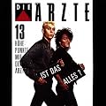 Ist das alles? - 13 H�hepunkte mit den �rzten