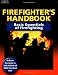 Firefighter's Handbook: Basic Essentials of Firefighting