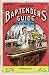 Wehman Bros. Bartender's Guide 1912 Reprint: How to Mix Drinks