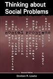Thinking About Social Problems: An Introduction to Constructionist Perspectives (Social Problems and Social Issues)