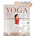 Yoga: Sieben individuelle Programme f�r K�rper und Seele