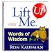 Lift Me UP! Words of Wisdom