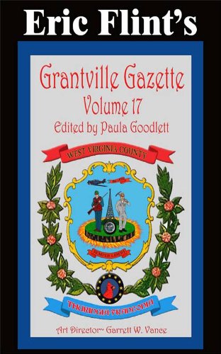 Grantville Gazette Volume 17
