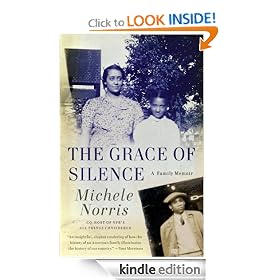 The Grace of Silence: A Memoir [Kindle Edition]