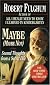 Maybe (Maybe Not) (Maybe Not : Second Thoughts from a Secret Life)