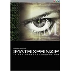 Das Matrixprinzip in der Marktkommunikation