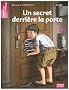 Un secret derri�re la porte