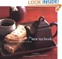 The New Tea Book: A Guide to Black, Green, Herbal, and Chai Tea