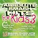 Absolute Smash Hits for Kids, Vol. 3
