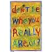 Don't Be Who You Really Are, OK? Poster