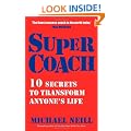 Supercoach: 10 Secrets To Transform Anyone's Life