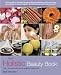 The Holistic Beauty Book