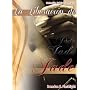 LA LIBERACI�N DE JADE (Colecci�n Er�tica Fleshligh&hellip de Brendan Frey