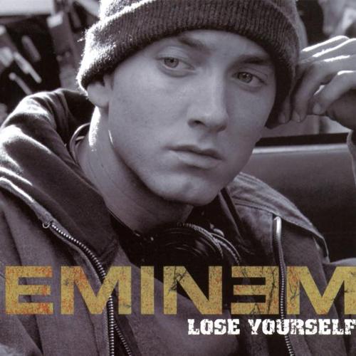 EMINEM - lose yourself 