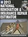 2013 National Renovation & Insurance Repair Estimator