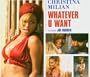 Whatever U Want, Pt. 1