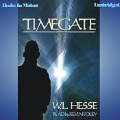 Timegate | [W. L. Hesse]