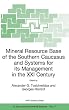 Mineral Resource Base of the Southern Caucasus and Systems for its Management in the XXIst Century (Nato Science Series: IV: (closed))