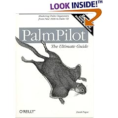 Palmpilot: The Ultimate Guide, 2nd Edition