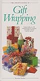 The creative book of gift wrapping