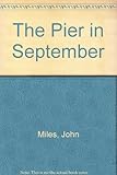 The pier in September